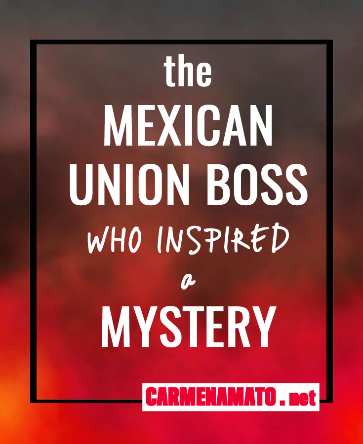 Mexico&#039;s union boss