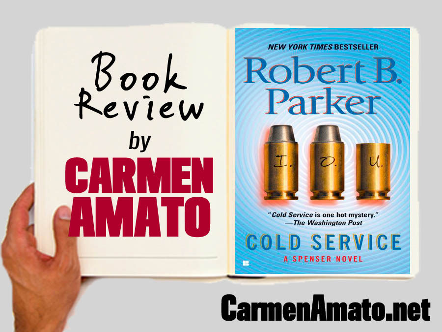 Book Review:  Cold Service by Robert B. Parker