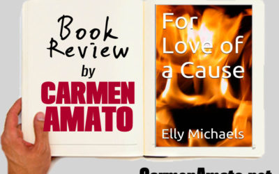 Book Review: For Love of a Cause by Elly Michaels