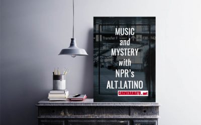 Music and Mystery with NPR’s Alt.Latino