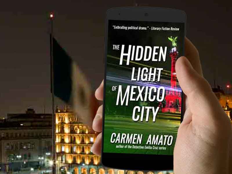 Book cover design: Updating political thriller THE HIDDEN LIGHT OF MEXICO CITY
