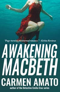 Awakening Macbeth paranormal thriller