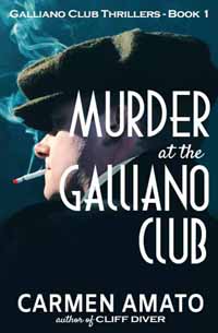 Start the new Galliano Club historical fiction thriller series