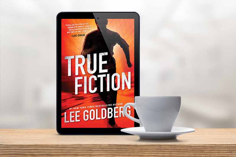 Book Review: True Fiction by Lee Goldberg