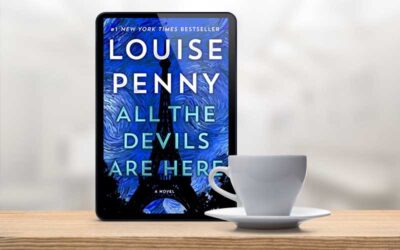 Book review: ALL THE DEVILS ARE HERE by Louise Penny