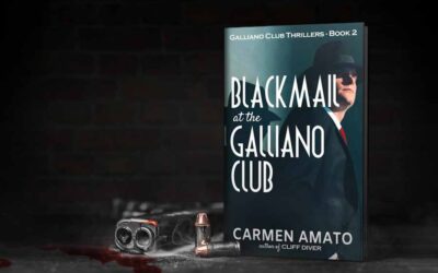 New Release! BLACKMAIL AT THE GALLIANO CLUB