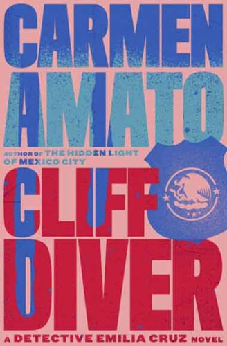 Cover of Cliff Diver A Detective Emilia Cruz Novel