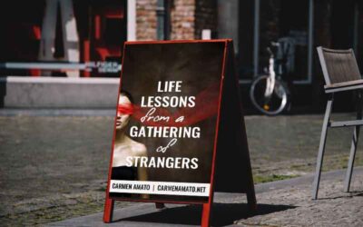 3 Life Lessons from a Gathering of Strangers