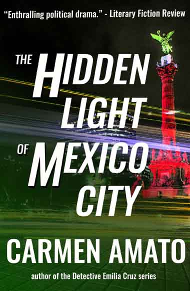 The Hidden Light of Mexico City thriller cover