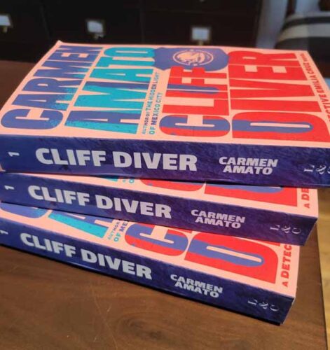 Book cover for Cliff Diver by Carmen Amato, the first police procedural novel in the Detective Emilia Cruz series set in Acapulco.