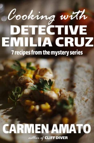 free Mexican food cookbook from the Detective Emilia Cruz series