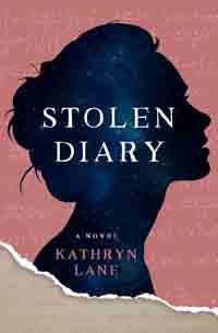 Stolen Diary by Kathryn Lane
