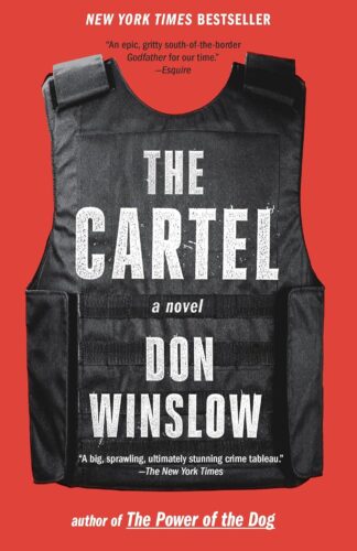 The Cartel by Don Winslow a Mexican Noir thriller